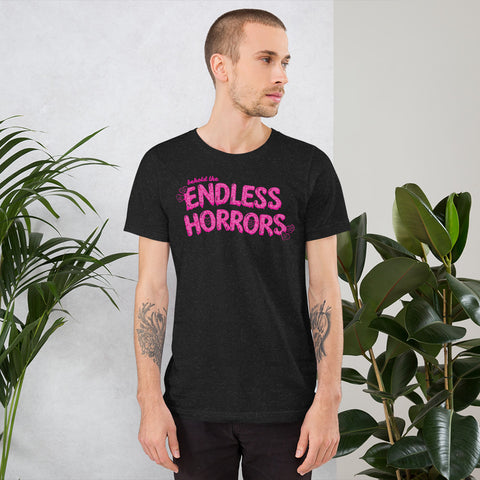 Endless Horrors Unisex t-shirt